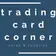 Avatar image of trading_card_corner