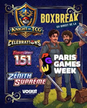 ⚔️🎁 Paris Games Week - GIVE TOUTES LES 10 MINUTES ET BOXBREAK CHEVALERESQUE ⚔️🎁