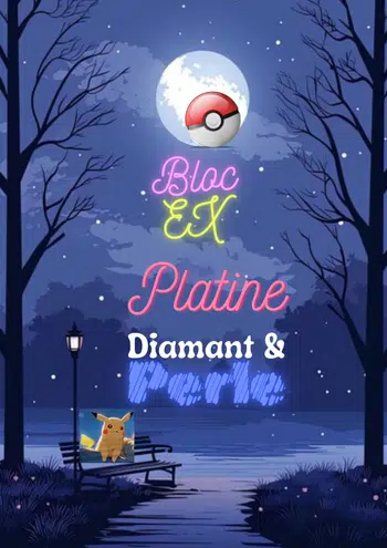 ✨Spécial Bloc EX, Diamant&Perle, Platine✨ PDD 1euro A ne pas rater 🎉