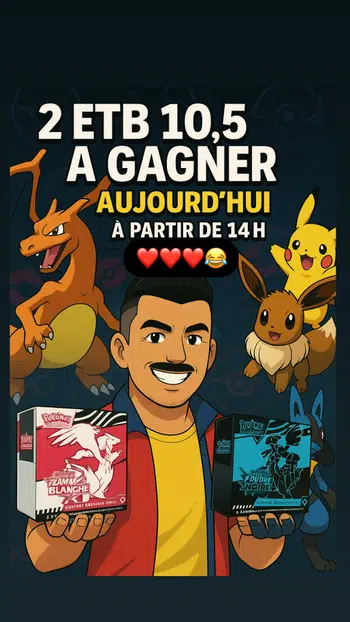 🎁 VIENS GAGNER TON ETB EV10.5 🎁 Boosters 151, 8.5, EV10, EV9, etc... 1€ PDD 🔥