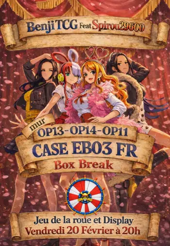 🏴‍☠️🔥Sortie EB03 FR🔥🏴‍☠️ 🔥+ Mur Op13 / OP11 / OP14🔥🏴‍☠️Feat Spirou🏴‍☠️  🎁give 🎁