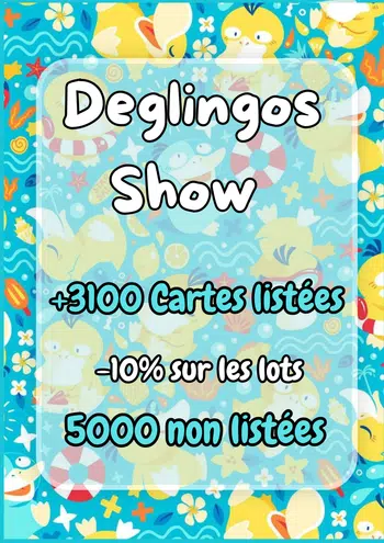 ✨Deglingos Show +3200 cartes Listées -10% sur les lots✨
