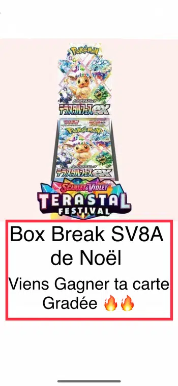 Box Break de Noël ! Vient choper ton Alt 🔥🔥 Carte Gradée a Gagner !!