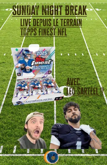 Live event Leo Sarteel &  Break Topps NFL Finest