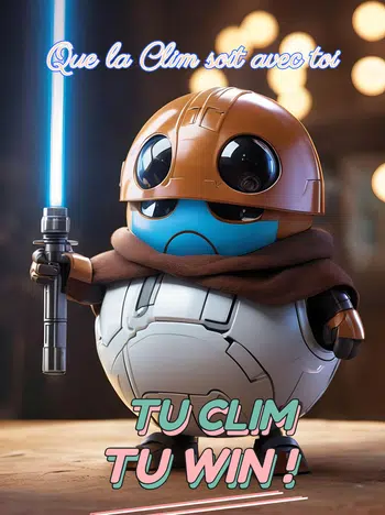✨ Que la Clim soit avec toi ☄️ Tu Clim, tu Win ! ツ
