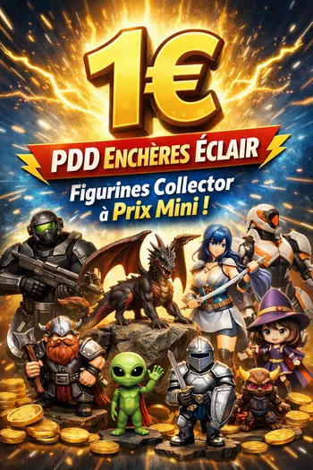 ⚡️1€ PDD Enchères Éclair – Figurines Collector à Prix Mini ! ⚡️
