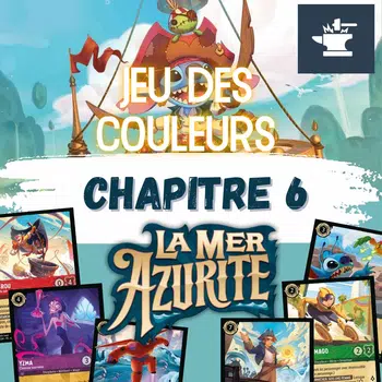 LORCANA CHAPITRE 6 JEU DES COULEURS 18€
