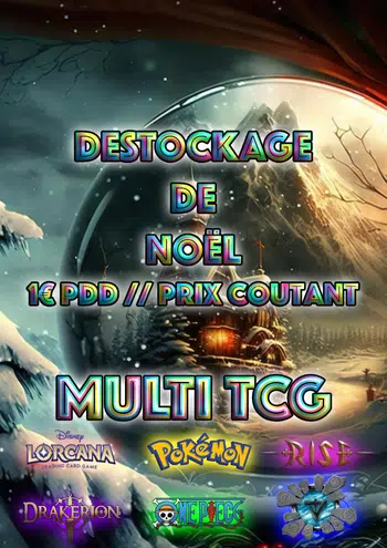 DESTOCKAGE MULTI TCG // La fête avant la fête