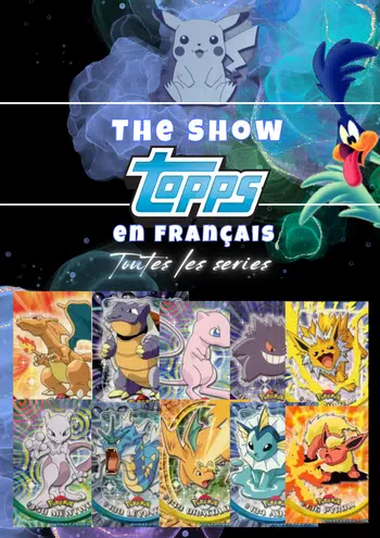 POKEMON TOPPS FR - superbes états !