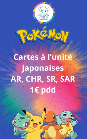 🎌 Cartes à l'unité - AR, CHR, SR, SAR... 1€ PDD + gives !