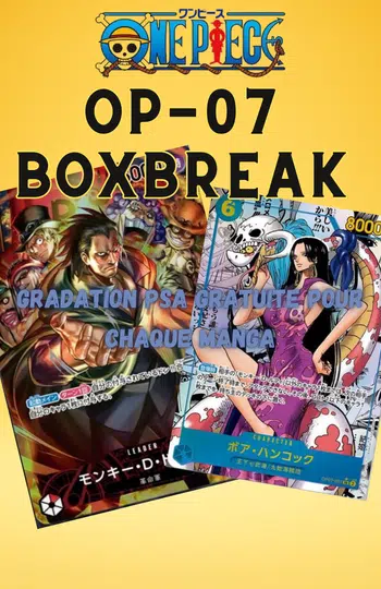 BoxBreak OP07 enfin la BOA ?