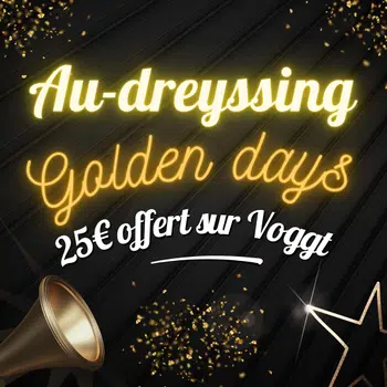 🔥🌟🤩 Golden Days - 25€ offert sur Voggt 🎁🤩🌟🔥