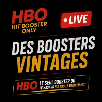 HBO: Réecris l'histoire de ton booster!