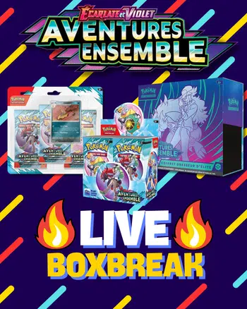 BOXBREAK + SCELLE POKEMON EV09 AVENTURES ENSEMBLE FR