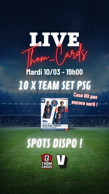 ⚽ DEMIE-CASE BREAK - 10 x Topps Team Set PSG 25/26 ! 💥