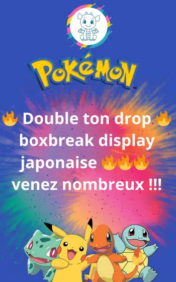 Double ton drop 🔥🔥🔥 boxbreak display japonaise 🔥🔥🔥