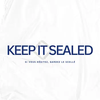 Keep It Sealed