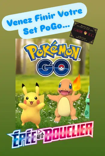 Retour sur Pokémon Go - Full Holo / Reverse & Hits - Livraison 📦 Gratos 🎁