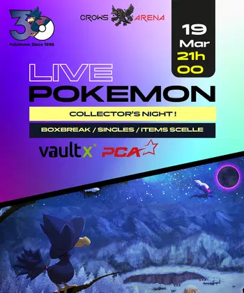 💫 Collector's Night : Pokémon ! 💫 Items scellés / Boxbreak / Singles
