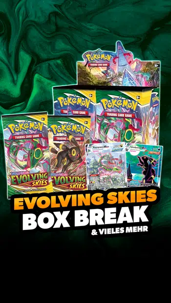 Evolving Skies Box Break! & viel mehr!