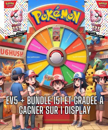 EV5 + Bundle 151 à gagner avec carte gradée sur roue