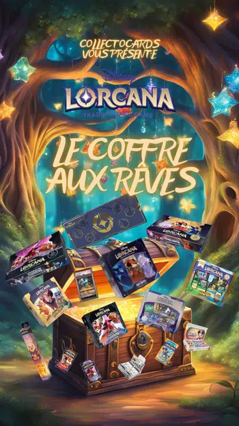 🔥 LE COFFRE AUX RÊVES 🔥 DISPLAYS, PSA, TROVE PACK, D23 … A GAGNER🔥