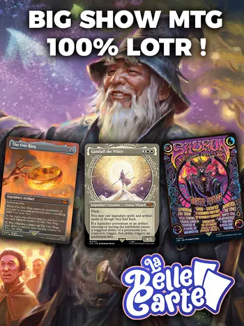 💫 BIG SHOW MTG 100% LOTR & 100% FOIL ! 💫