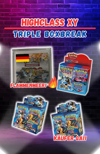 🔥 Highclass XY Triple Boxbreak 🔥 1500€ Giveaway