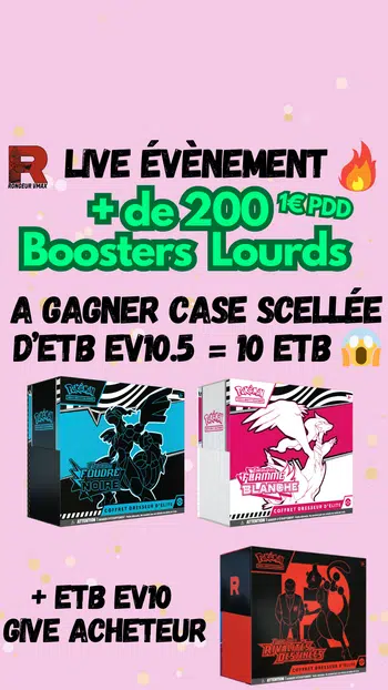 🚨 Live évènement 200 Boosters lourds multi série - GAGNE UNE CASE SCELLÉE ETB EV10.5 + ETB EV10 en give acheteur 😱