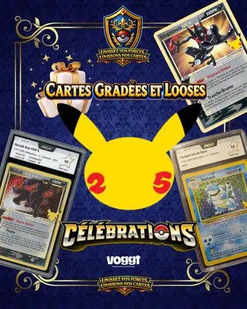 🎁⚔️ MEGA SHOW CARTE ET GRADEES 25 ANS CELEBRATION ⚔️🎁