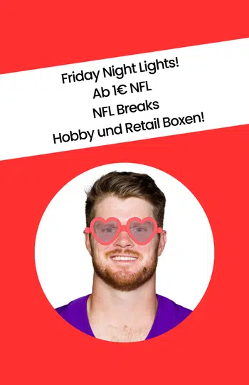 Friday Night Lights! Ab 1€ NFL Breaks mit Hobby und Retail Boxen