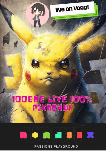 Golden days : 100éme Live 100% Pikachu