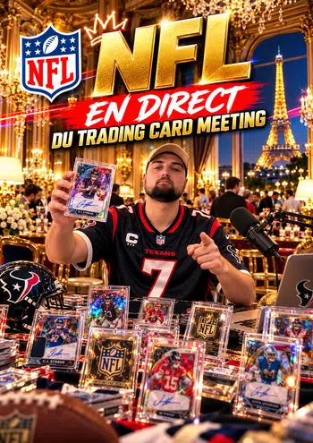 LIVE NFL EN DIRECT DU TRADING CARD MEETING !