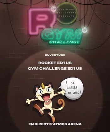 Boxbreak ED1 US : Rocket & GYM Challenge + Scellé FR de ZINZIN