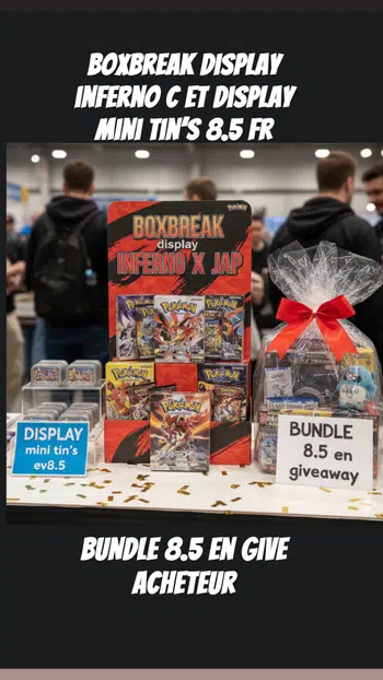 BOXBREAK DISPLAY INFERNO X ET DISPLAY MINI TIN’S 8.5 ! 💥BUNDLE 8.5 en give acheteur💥