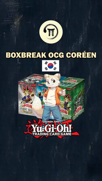 🔥1€ PDD | BOXBREAK SPÉCIAL OLD SCHOOL OCG CORÉEN🔥