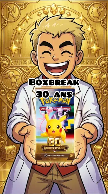 Boxbreak 30 ans fr