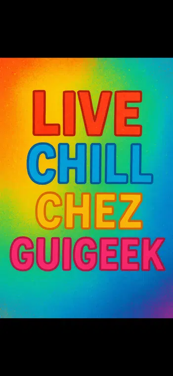 Chill chez guigui