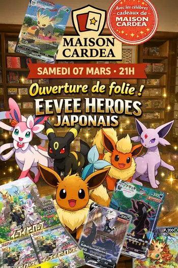 🔥 Come-back Maison Cardea - Soirée Full Eevee heroes 1€ pdd 🇯🇵