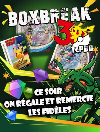 🚀Boxbreak 30ans🚀 Prix KC pour la fidélité