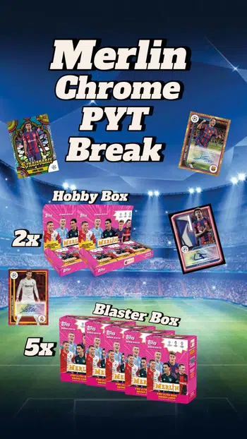 ⚽️2x Hobby Box⚡️5x Blaster Box⚡️ TOPPS Merlin Chrome PYT Break ⚡️ Möge der Zauberer uns gute Hits Gönnen