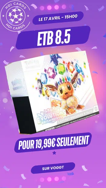 🎁 ETB 8.5 POUR 19,99€ 🎁 + ANNONCE SUPRISE GALATCG