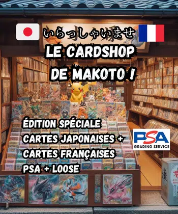 CARTES EN LOOSE et GRADÉES PSA FR et JPN + CARTE à L'UNITÉ !
