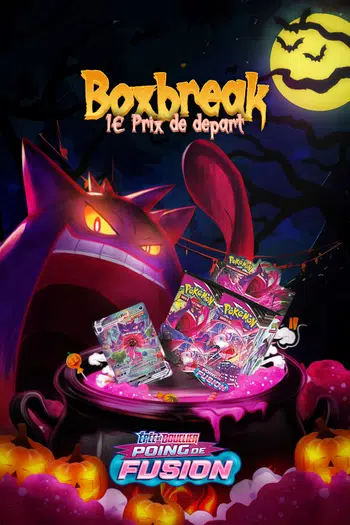 BOXBREAK 1€ PDD DISPLAY POING DE FUSION EB08 👻 ECTOPLASMA VMAX ALT 😈🤯