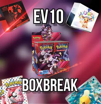 Boxbreak EV10/151/8.5 et autres !