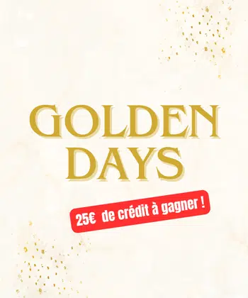 Golden Days- 25 € offerts sur Voggt