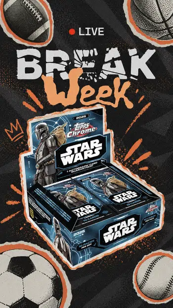 💫🎥 BREAK WEEK NEW TOPPS CHROME STAR WARS 2026 🎥💫