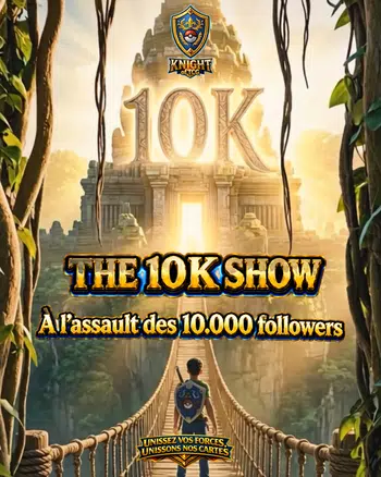 ⚔️🎁 LE SHOW DES 10.000 CHEVALIERS 🎁⚔️