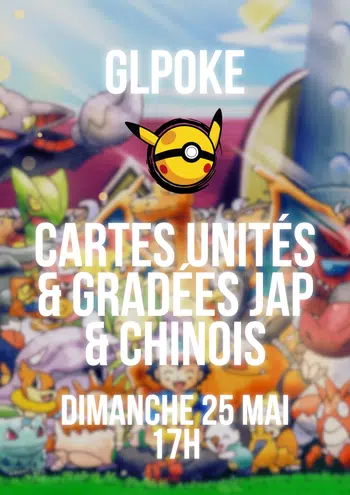 🔥🔥GLPOKE - SHOW CARTES UNITÉS & GRADEES JAP & CHINOIS - 1€ PDD🔥🔥