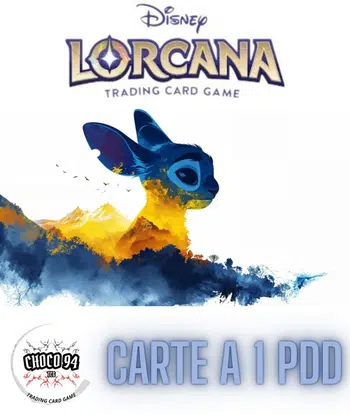 Show lorcana carte a 1 pdd tous chapitre